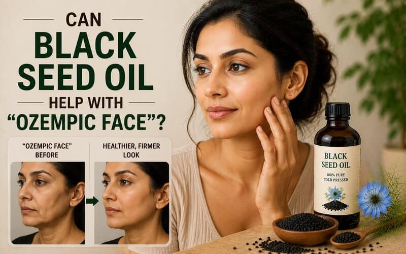 Can black seed oil help with Ozempic Face? Satthwa Can black seed oil help with Ozempic Face? Satthwa